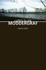 Moddergraf - Lupko Ellen - 9789054528005