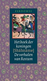 Het boek der koningen (Shahname) - Abolqasem ferdowsi - 9789054601814