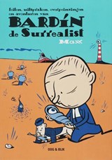 Bardin de Surrealist - Max - 9789054921646