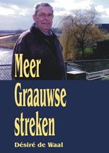 Meer Graauwse streken - Desire de Waal - 9789055124312