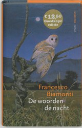 De woorden de nacht - Biamonti, F. - 9789055156344
