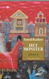 Het monster - KADARE, Ismail - 9789055158928