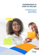 Ondernemen in zorg en welzijn - Lilian Beijer ; Roelof Ettema - 9789055163458