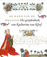 De hand van de meester - AS-VIJVERS, Anne Margreet W. & BERGEN, Saskia van - 9789055448227