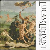 Lucas van Leyden en de Renaissance
