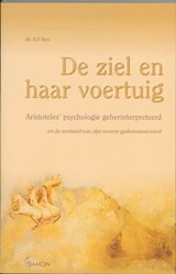 De ziel en haar voertuig - A.P. Bos - 9789055730605