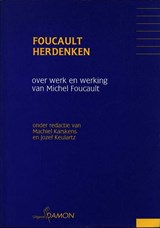 Foucault herdenken - Karskens, Machiel& Keulartz, Jezef - 9789055733347