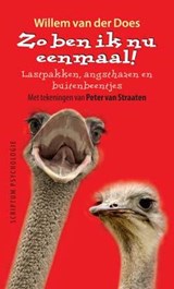 Zo ben ik nu eenmaal - van der Does - 9789055942619