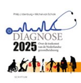 Diagnose 2025 - IDENBURG, P. & SCHAIK, M. van - 9789055947355