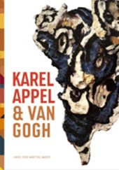 Karel Appel & Van Gogh