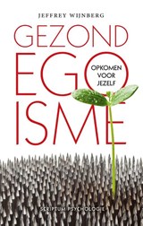 Gezond egoisme - Jeffrey Wijnberg - 9789055949366