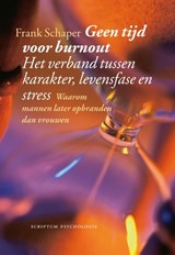 Geen tijd voor burnout - Frank Schaper - 9789055949502