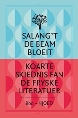 Salang’t de beam bloeit - Joke Corporaal - 9789056154554