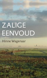 Zalige eenvoud - Hinne Wagenaar - 9789056155711
