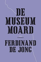 De museummoard - Ferdinand de Jong - 9789056158934