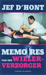 Memoires van een wielerverzorger - HONT, J. d' - 9789056177775