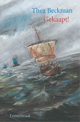 Gekaapt! - Thea Beckman - 9789056375164