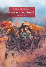 Geef me de ruimte! - Thea Beckman - 9789056377298