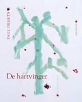 De hartvinger - Paul Demets - 9789056553203