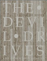 The Devil Drives - BEIJER, J. de - 9789056625122