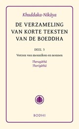 Khudaka-Nikaya 3 Verzen van monniken en nonnen - Theragatha, Therigatha -  - 9789056700195
