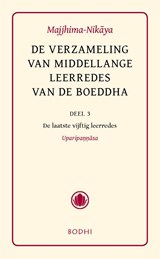 Majjhima-Nikaya 3 De laatste vijftig leerredes (Uparipannasa) -  - 9789056701093