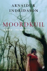 Moordkuil - INDRIDASON, Arnaldur - 9789056720513