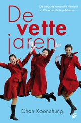 De vette jaren - KOONCHUNG, Chan - 9789056723729