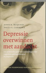 Depressie overwinnen met aandacht - MACQUAID, J.R. & CARMONA, P.E. - 9789057122002