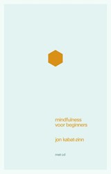 Mindfulness voor beginners - Jon Kabat-Zinn - 9789057123702