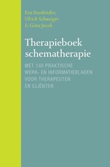 Therapieboek schematherapie - Eva Fassbinder ; Ulrich Schweiger ; Gitta Jacob - 9789057124945