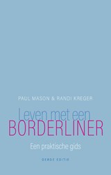 Leven met een borderliner - Paul Mason ; Randi Kreger - 9789057125621