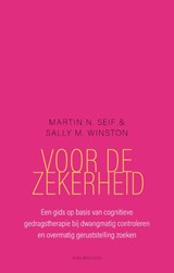 Voor de zekerheid - Martin N. Seif ; Sally M. Winston - 9789057126215
