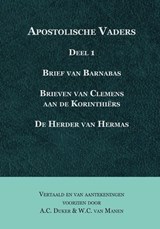 Apostolische vaders deel 1 - A.C. Duker ; W.C. van Manen - 9789057192418