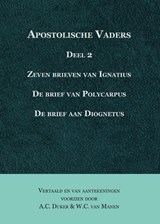 Apostolische vaders deel 2 - A.C. Duker ; W.C. van Manen - 9789057192425
