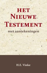 Het Nieuwe Testament met Aantekeningen 3 - H.E. Vinke - 9789057196881