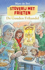 De gouden frikandel - Marc de Bel - 9789057208638