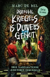 Driemaal kriegels is duivels genot - Marc de Bel - 9789057208669