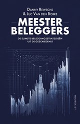 Meesterbeleggers - Danny Reweghs ; Luc Van den Borre - 9789057209635