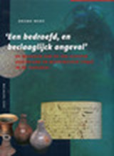 Een bedroefd, en beclaaglijck ongeval - WERZ, Bruno E. J. S. - 9789057302855