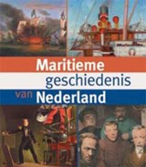 Maritieme geschiedenis van Nederland -  - 9789057303210