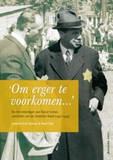 Voorzitter van de Joodse Raad - Erik Somers ; David Cohen ; Nederlands Instituut voor Oorlogsdocumentatie - 9789057305368