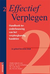 Effectief Verplegen 2 - ACHTERBERG, Th. van [red.] & AMP; ELIENS, A.M. & amp; STRIJBOL, N.C.M. - 9789057401152