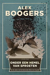 Onder een hemel van sproeten - Alex Boogers - 9789057598364