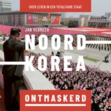 Noord-Korea ontmaskerd - Jan Vermeer - 9789058042187