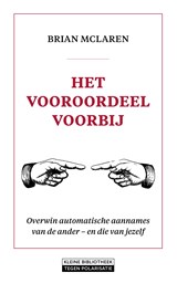 Het vooroordeel voorbij - Brian McLaren - 9789058042415