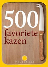 500 favoriete kazen - Betty Koster ; Martin Koster - 9789058564153