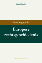 Inleiding tot de Europese rechtsgeschiedenis - Randall Lesaffer - 9789058679802