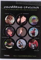 Eigen-aardig opvoeden - Paul D. Tieger ; Barbara Barron Tieger ; TextCase - 9789058715746