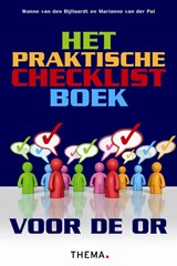Het praktische checklistboek voor de OR - Wanne van den Bijllaardt ; Marianne van der Pol - 9789058716415